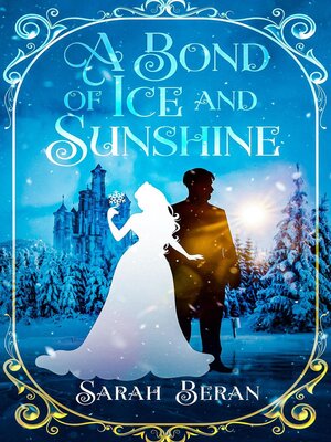 cover image of A Bond of Ice and Sunshine